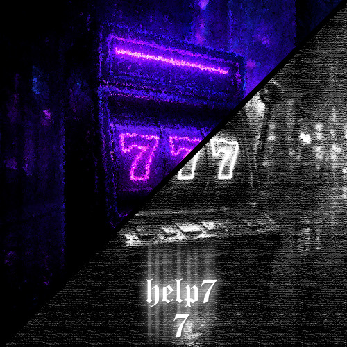HELP7 - 7 [FREE DOWNLOAD/STREAMING LINKS IN BIO]