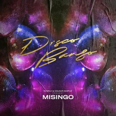 Doorly & Colour Castle Present MISINGO - Disco Bango (AMF Records)