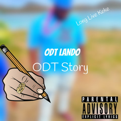 ODT STORY ( LANDO)