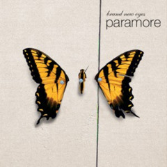 Paramore - Brand New Eyes (Full Album)