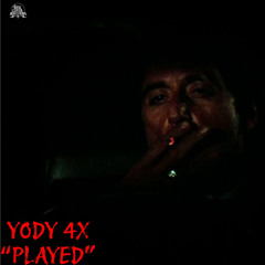 Yody 4x- Played ( prodbyandree )