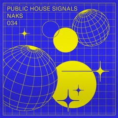 P.H Signals 034 - Naks
