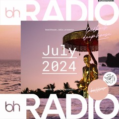 Beachhouse Radio - July 2024 - with Royce Cocciardi - Deep House Mix