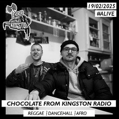 Chocolate From Kingston Radio - 19/02/2025 | #ALIVE