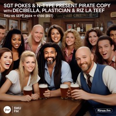 Pokes & N-Type Present Pirate Copy - 5th September 2024 - SWU FM