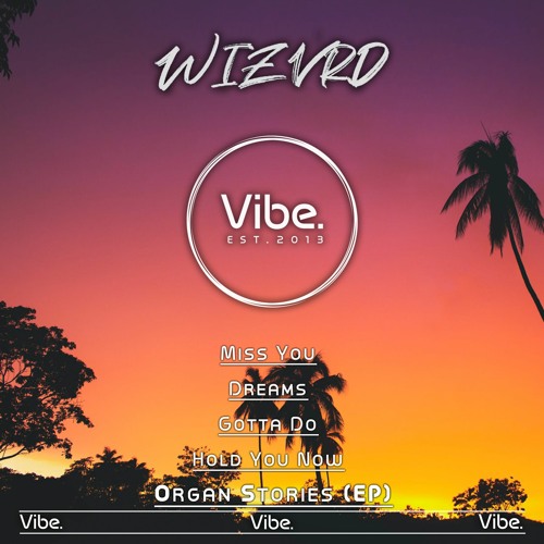 WIZVRD - Dreams
