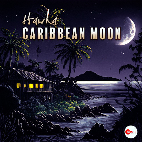 Hawka - Caribbean moon (Long Play)