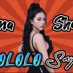 ALOLOLO SAYANG - DJ NONA SHANIA