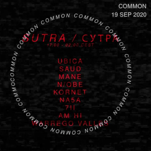 DJ set 4 COMMON 19 SEPT 2020 | SUTRA