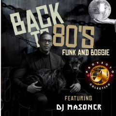 80's Funk & Boogie by Dj Masoncr