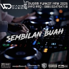 DJ WANG DOSON™ DUGEM MASIH MENCINTAINYA X KEPERCAYAANMU PADAKU SPECIAL REQUEST 9 BUAH NEW 2025.mp3