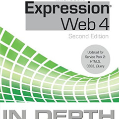 [GET] EBOOK 🧡 Microsoft Expression Web 4 In Depth: Updated for Service Pack 2 - HTML