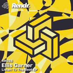 HouseHub Premiere: Ellis Garner - Listen To The Beat [RR028]