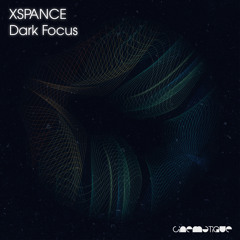 Xspance - Dark Focus