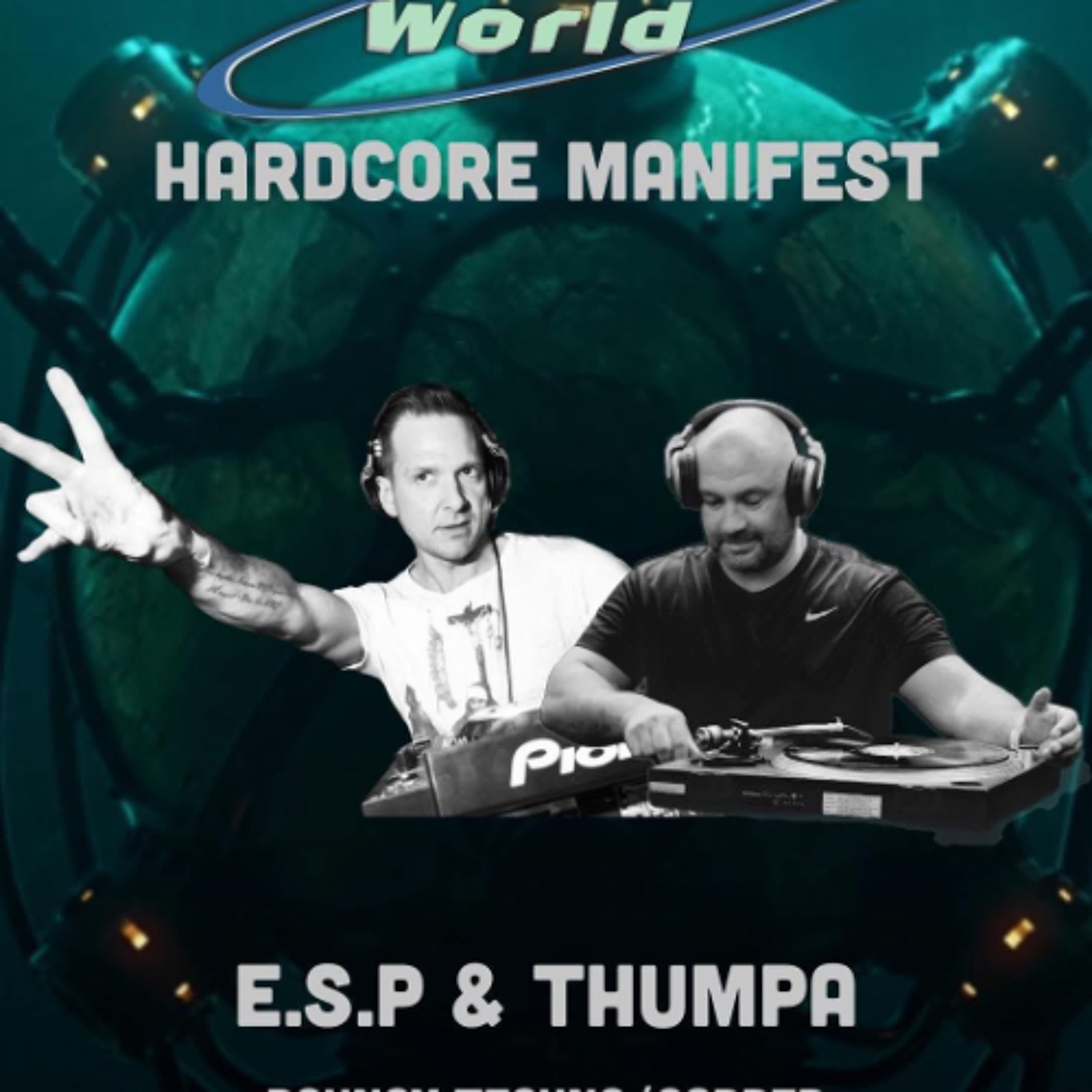 E.S.P / TOMORROWS WORLD HARDCORE MANIFEST PROMO MIX ON TOXIC SICKNESS / MARCH / 2026