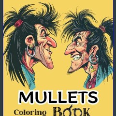??pdf^^ ⚡ Amazing Mullets Coloring Book: Relaxation and Stress Relief for Teens and Adults #P.D.F.