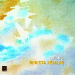 Rû Da Ro/Rûbaro-Serhado