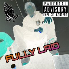 Fully Laid