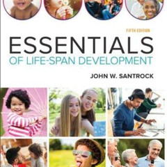 DOWNLOAD EBOOK 💝 Essentials of Life-Span Development by  John Santrock [EBOOK EPUB K