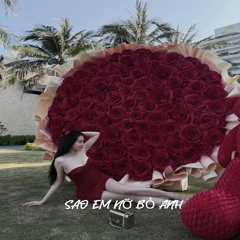 Sao Em Nỡ Bỏ Anh