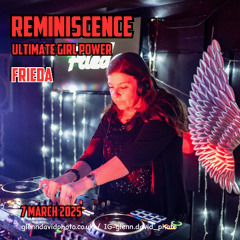 Frieda - Reminiscence Ultimate Girl Power - 7th March 2025