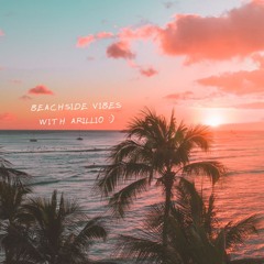 Beachside Vibes With Arillio 🌴