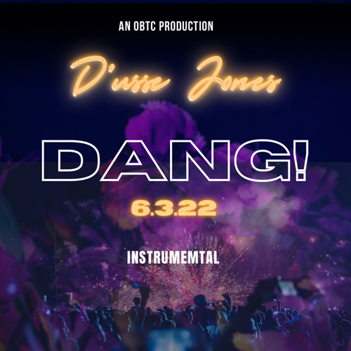 DANG! 6.3.22 (instrumental)