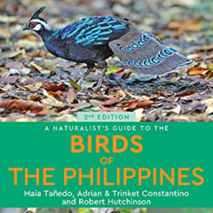 free KINDLE 📘 A Naturalist's Guide to the Birds of the Philippines (Naturalists' Gui