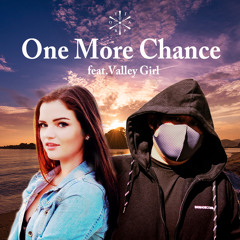One More Chance feat. Valley Girl (Official Audio)(Tropical House)
