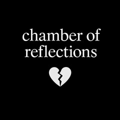 chamber of reflections