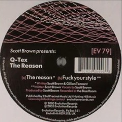 Q-Tex - The Reason
