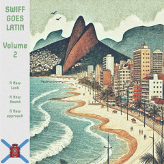 Swiff Goes Latin Vol. 2