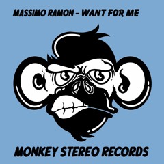 Want For Me (Original Mix)