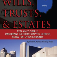 FREE KINDLE ✓ Your Ohio Wills, Trusts, & Estates Explained Simply: Important Informat