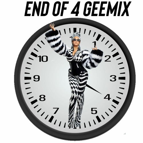 End of 4 GEEMIX