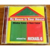 Michael G * VWL * My House Is Your House DJ mix artwork - Electronic music tracklist cover image
