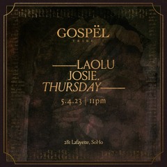 JOSIE. Opening Set for Laolu @ GOSPEL (NYC)