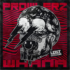 WHANA - PROWLERZ [FREE DOWNLOAD]