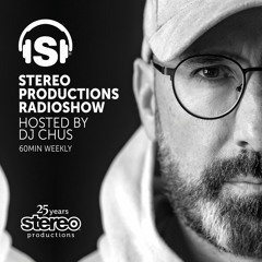 2025 Stereo Productions Podcast hosted by DJ CHUS