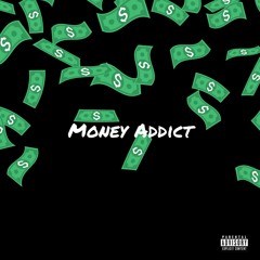 Money Addict
