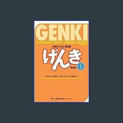 [EBOOK] 📖 Genki Textbook Volume 1, 3rd edition (Genki (1)) (Multilingual Edition) (Ebook pdf)