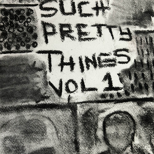 SUCH PRETTY THINGS VOL. I (NO SIGNAL 2025 SHOWCASE)