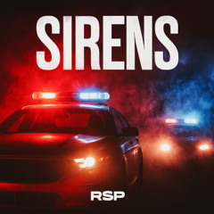 RSP - SIRENS (160 BPM)