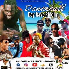 Day Rave Riddim Mix - mixed by Selekta Adi