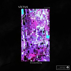 [TTC056] VÏCTUS - Wrecked Racing