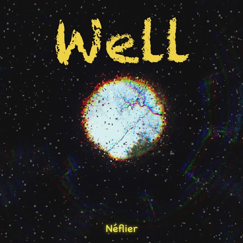 Stream well by Néflier | Listen online for free on SoundCloud