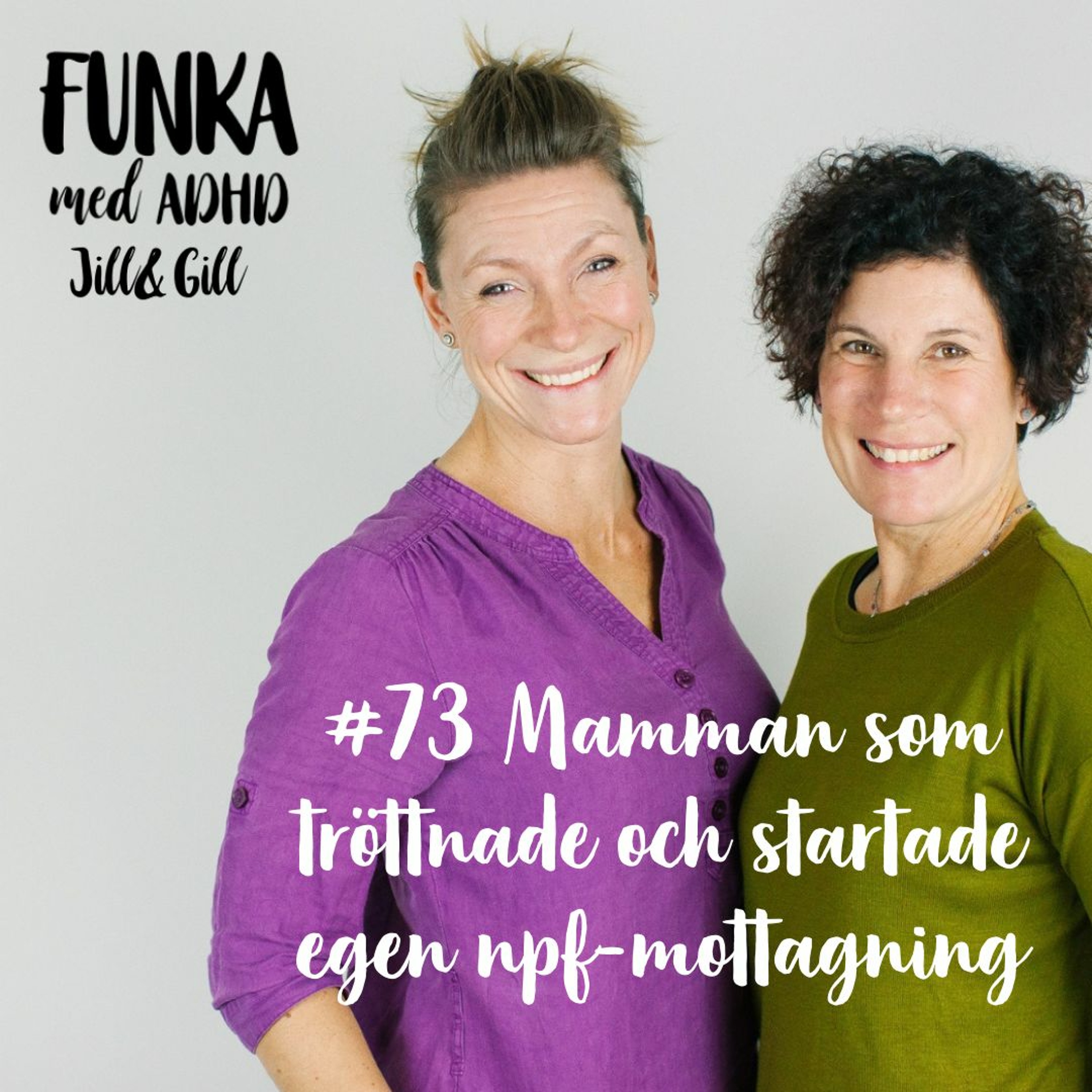 Funka med adhd-Jill&Gill