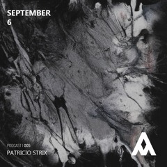 Alliance Of Music 005 | PATRICIO STRIX