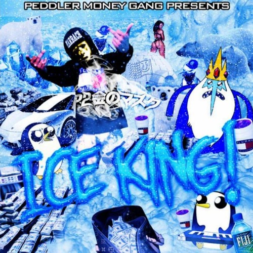 P2THEGOLDMA$K - ICE KING EP (Full Mixtape)