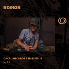 NORION | Dacru Records Series Ep. 19 | 20/05/2025